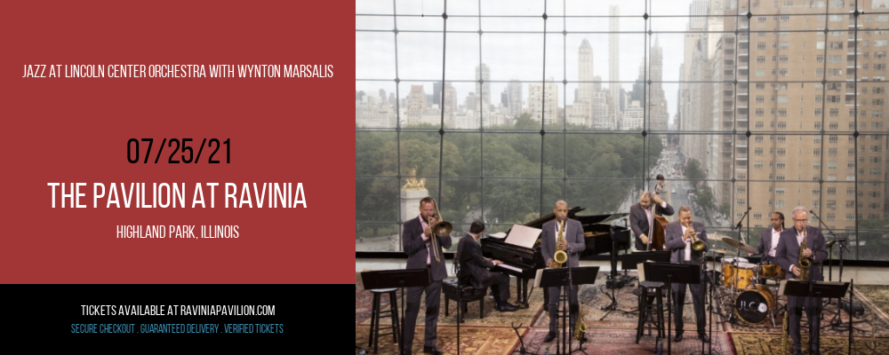 Jazz at Lincoln Center Orchestra with Wynton Marsalis at The Pavilion at Ravinia