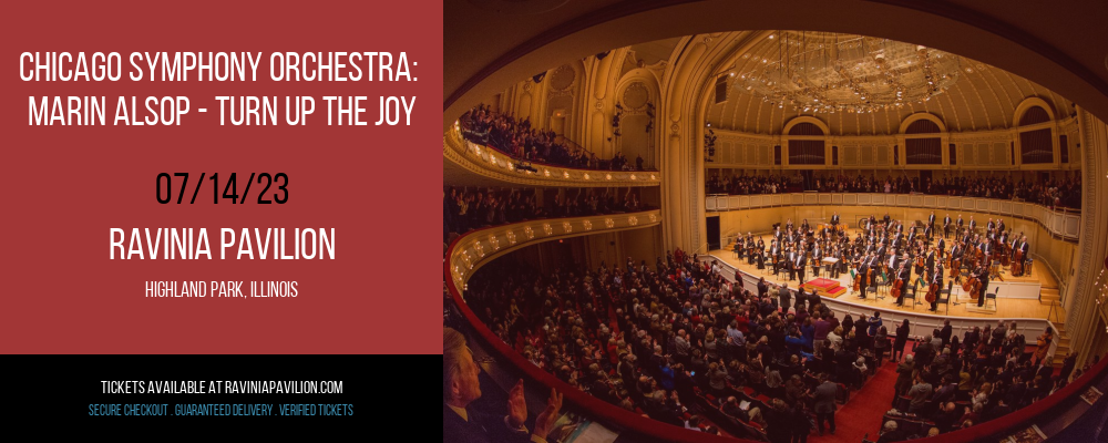 Chicago Symphony Orchestra: Marin Alsop - Turn Up The Joy at The Pavilion at Ravinia