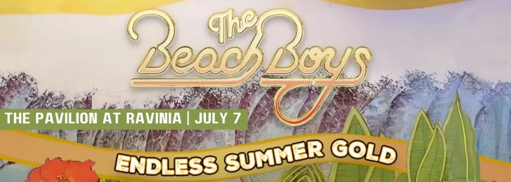 The Beach Boys & John Stamos at Ravinia Pavilion