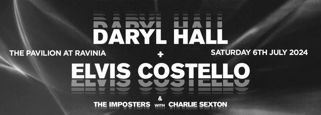 Daryl Hall & Elvis Costello and The Imposters at Ravinia Pavilion
